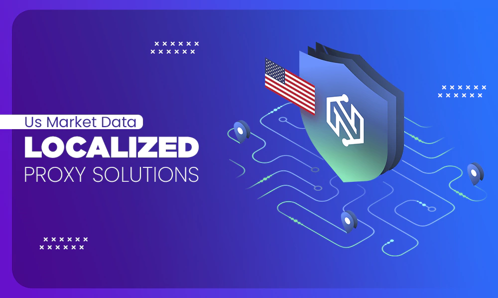 us-market-data-localized-proxy-solutions