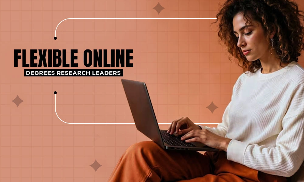 flexible online degrees research leaders