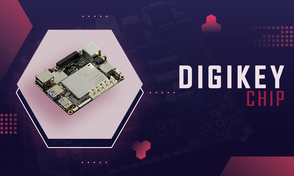 Digikey Chip