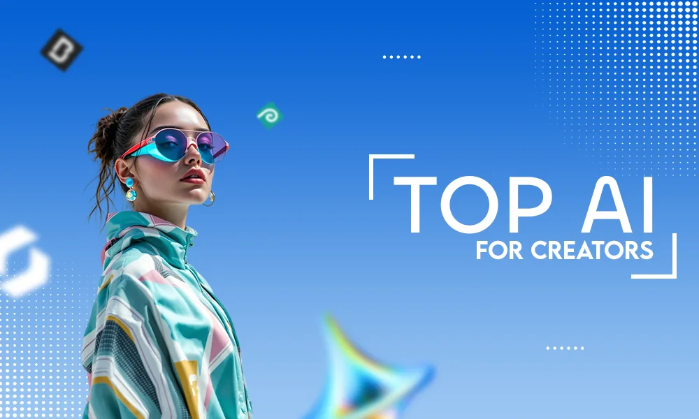 Top AI For Creator