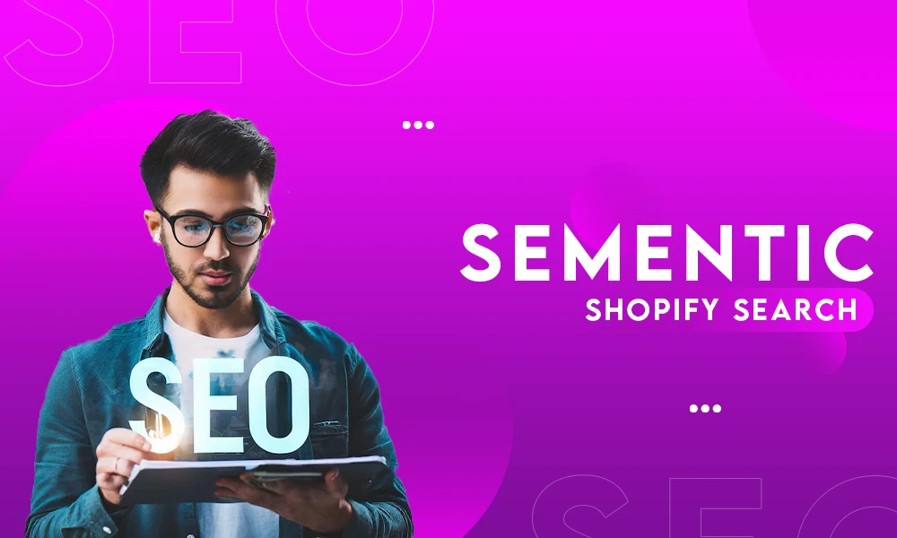 sementic shopify search