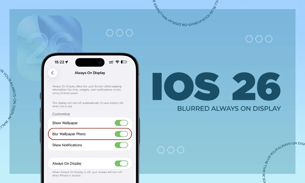 iOS 26 Will Blur
