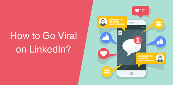 How to go viral on linkedin