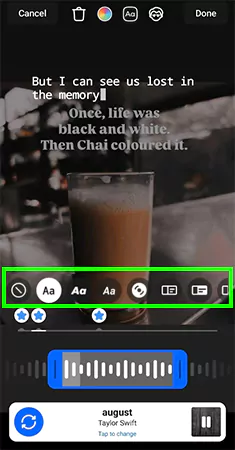 Tap on the screen and select the lyrics preview you want to set on your story