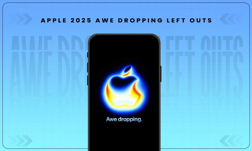apple 2025 awe dropping left outs