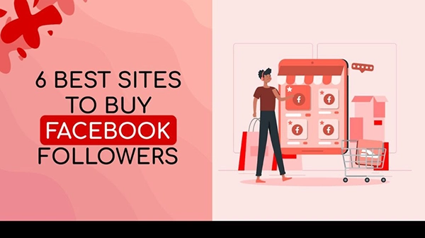 6 Best Sites to buy Facebook Followers