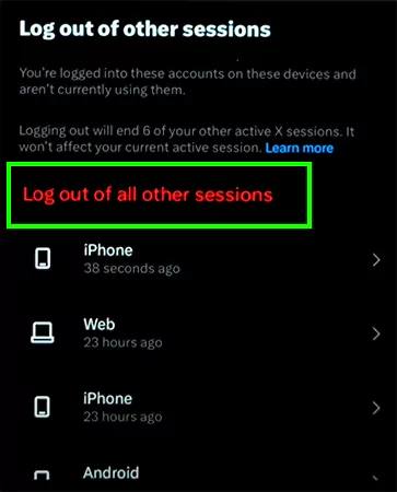 Tap on Log Out of all Other Sessions