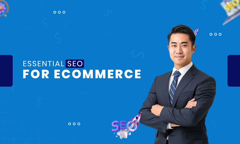 essential seo for ecommerce