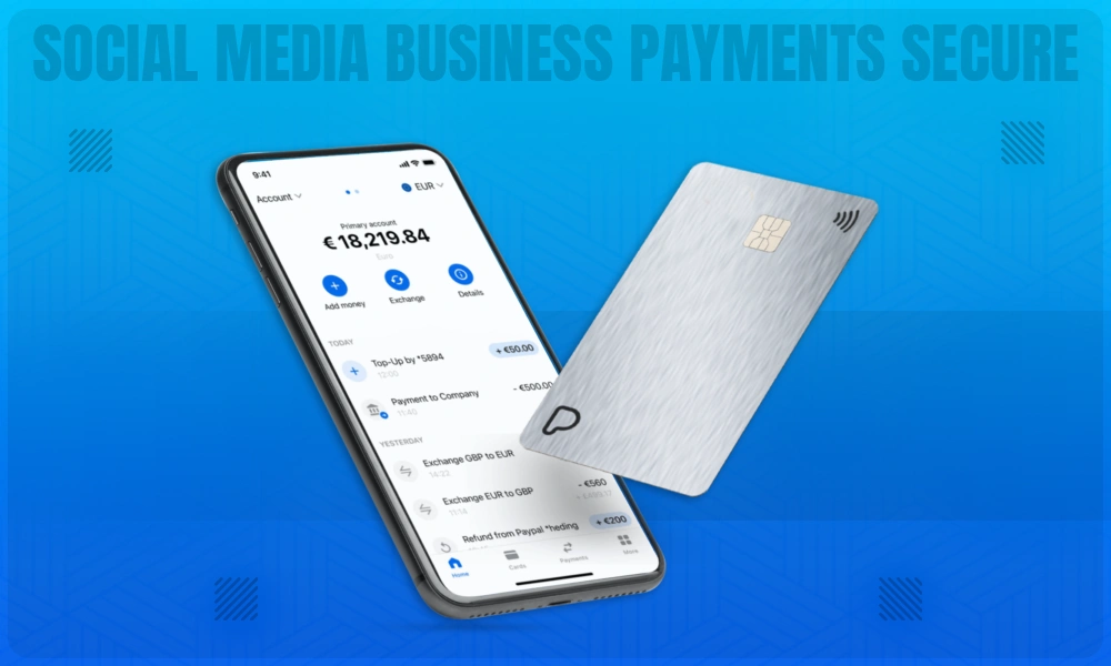social media business payments secure