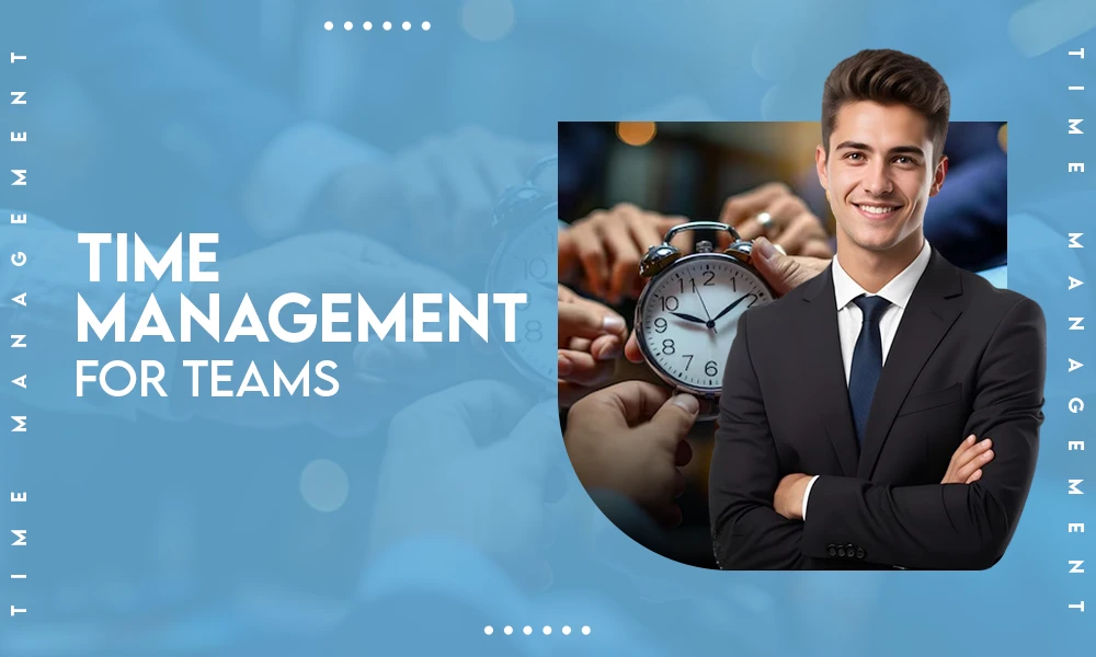 time management for teams
