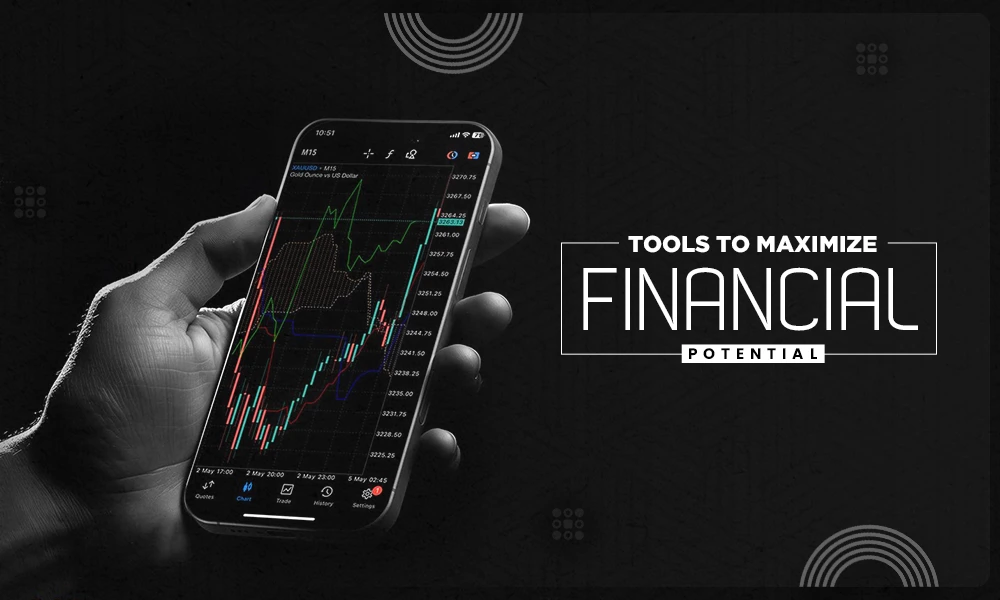 tools to maximize financial potential