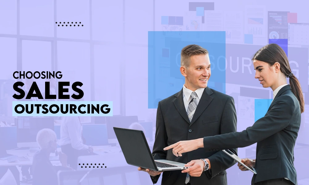 Choosing Sales outsourcing