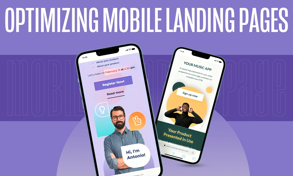 Optimizing Mobile Landing Pages