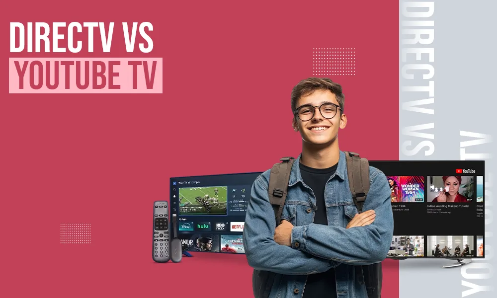 Directv vs youtube tv