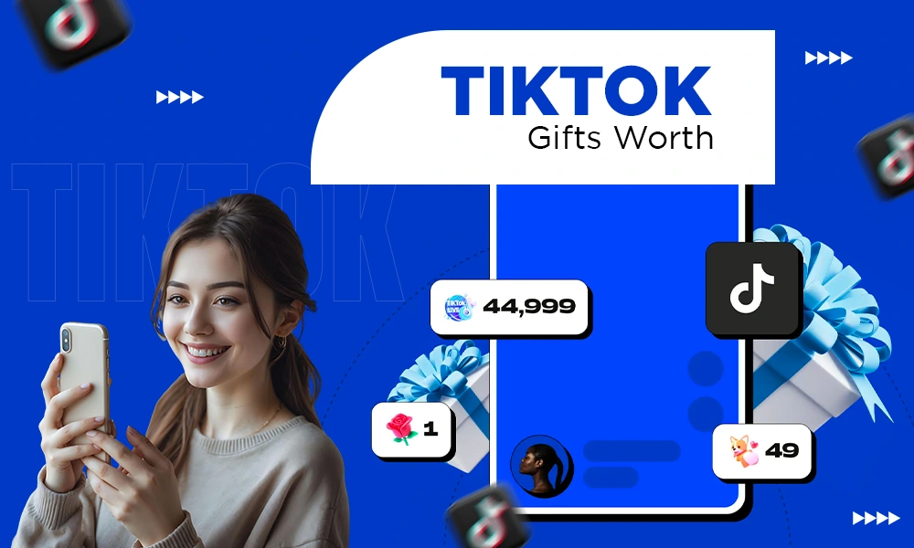 TikTok Gifts Worth