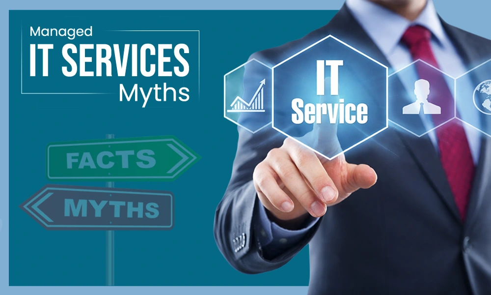 IT Services Myths