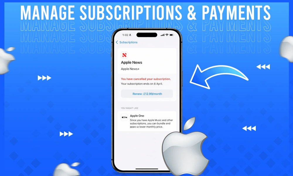 Manage Subscriptions & Payments