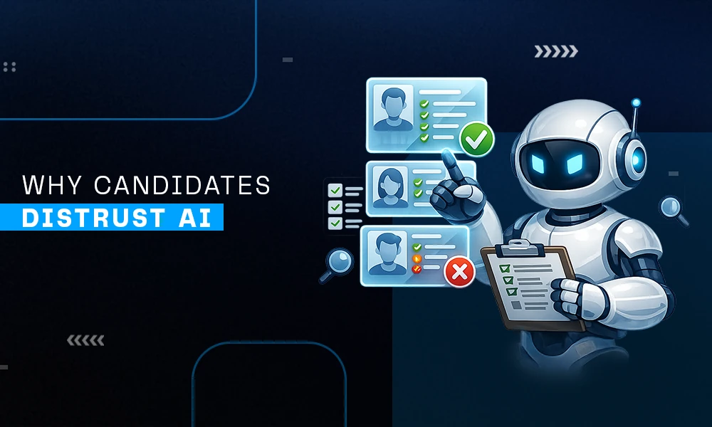 The Trust Gap Why Are Job Candidates Wary of AI-Driven Recruitment