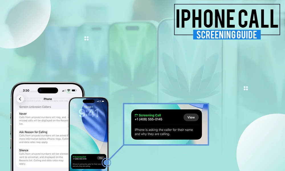 iphone call screen guide