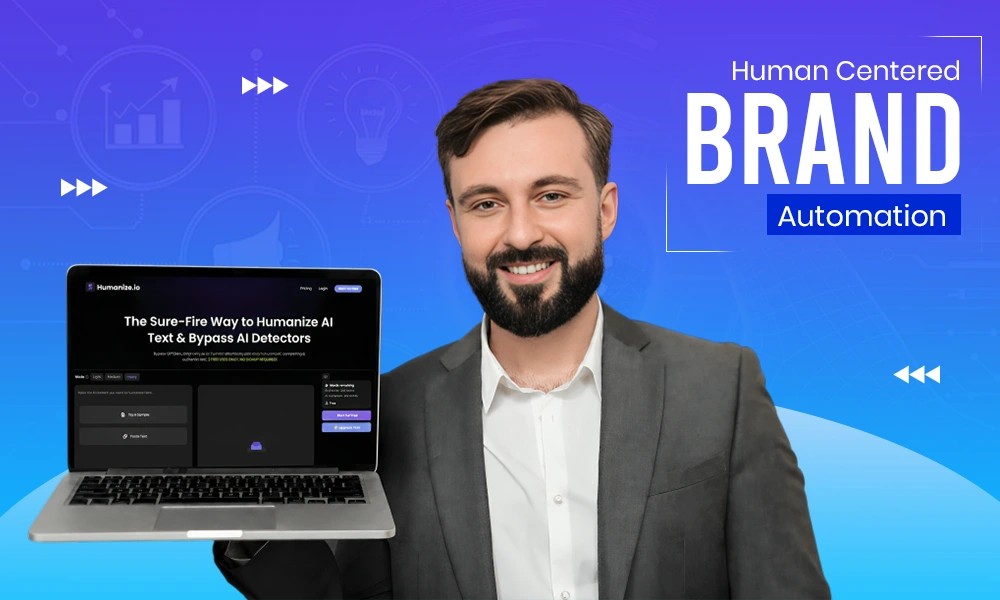 Human Centered Brand Automation
