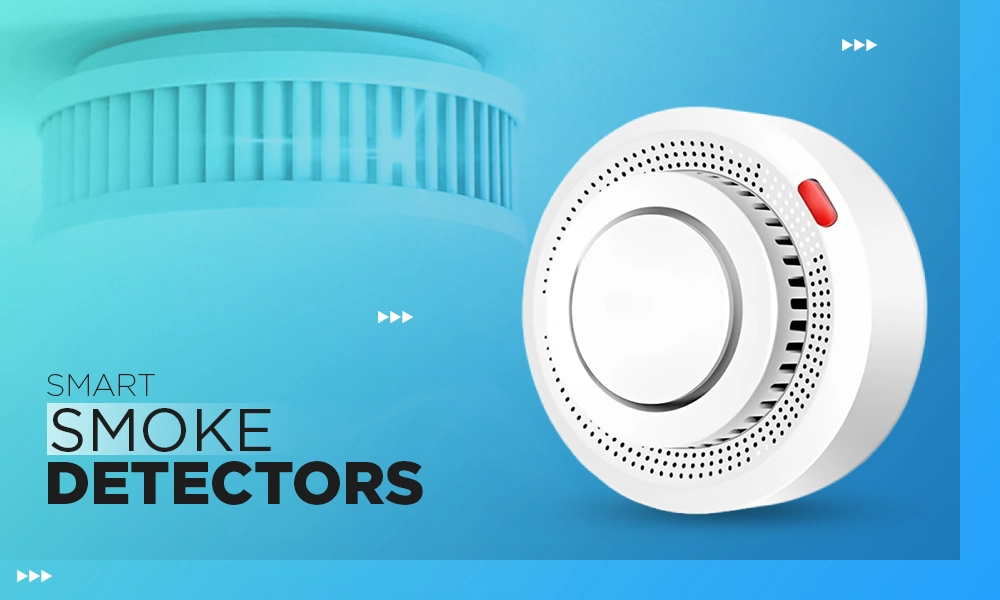 Smart Smoke DetectorsSmart Smoke Detectors