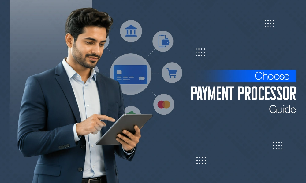 Choose a Payment Processor Guide