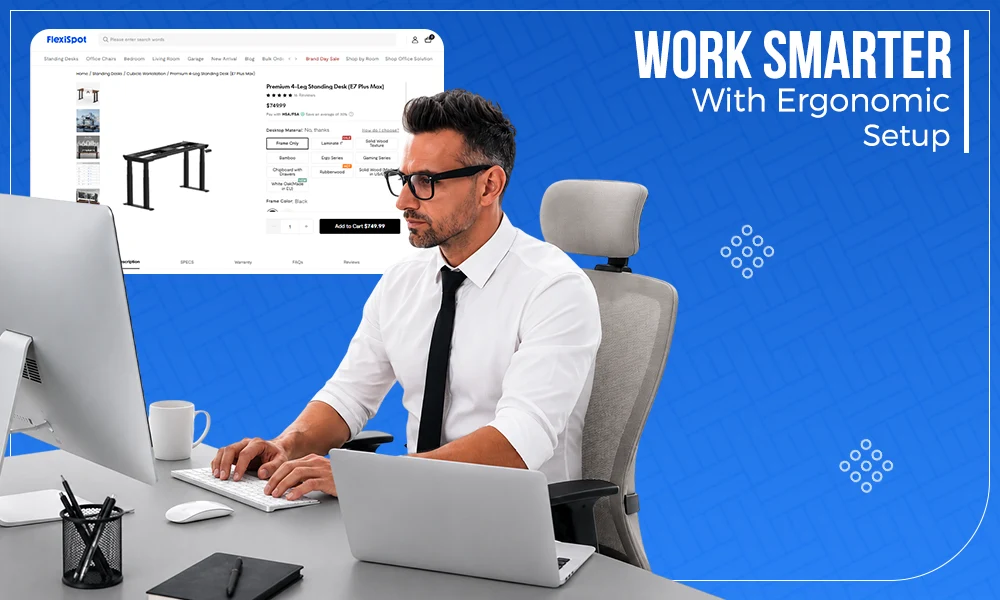 Ergonomic Setup