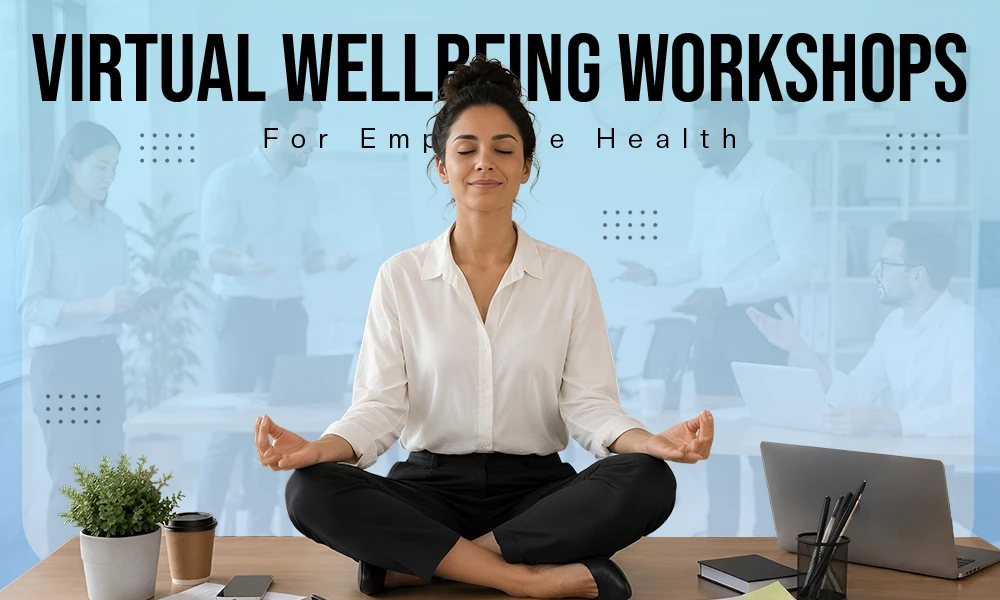 Virtual Wellbeing Workshops