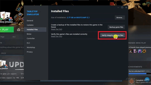 Click on “ Verify integrity of game files