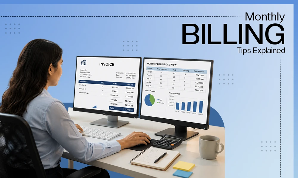 Monthly Billing Tips Explained
