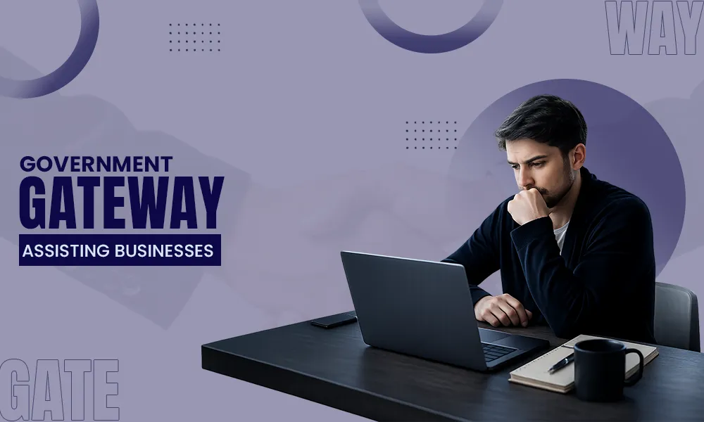 government gateway assisting businesses