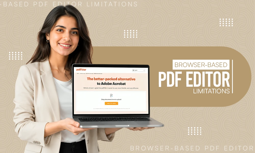 Browser-Based PDF Editor Limitations