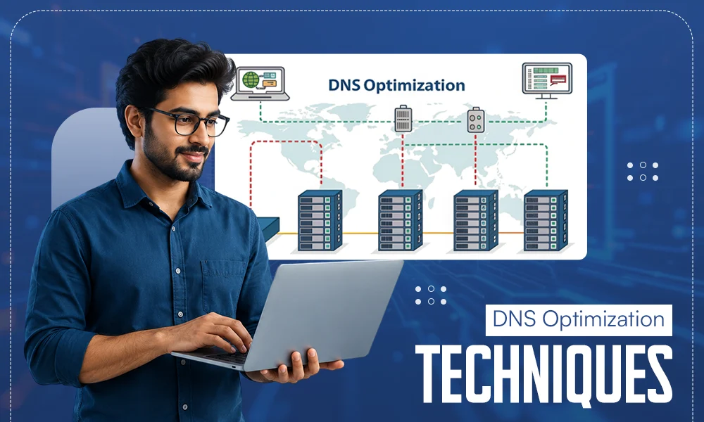 DNS Optimization Techniques