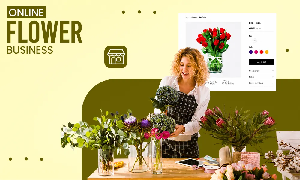 Florist Websites_ How to Establish and Grow a Flower Business Online