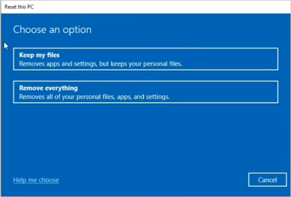 Choose the option to keep your files or delete everything