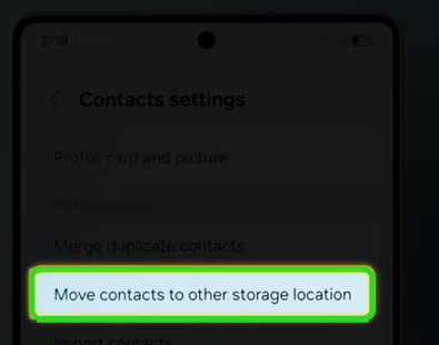 Tap on “Move contacts to other storage locations”.