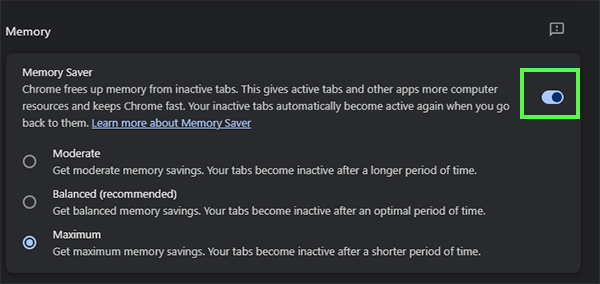 Toggle on Memory Saver