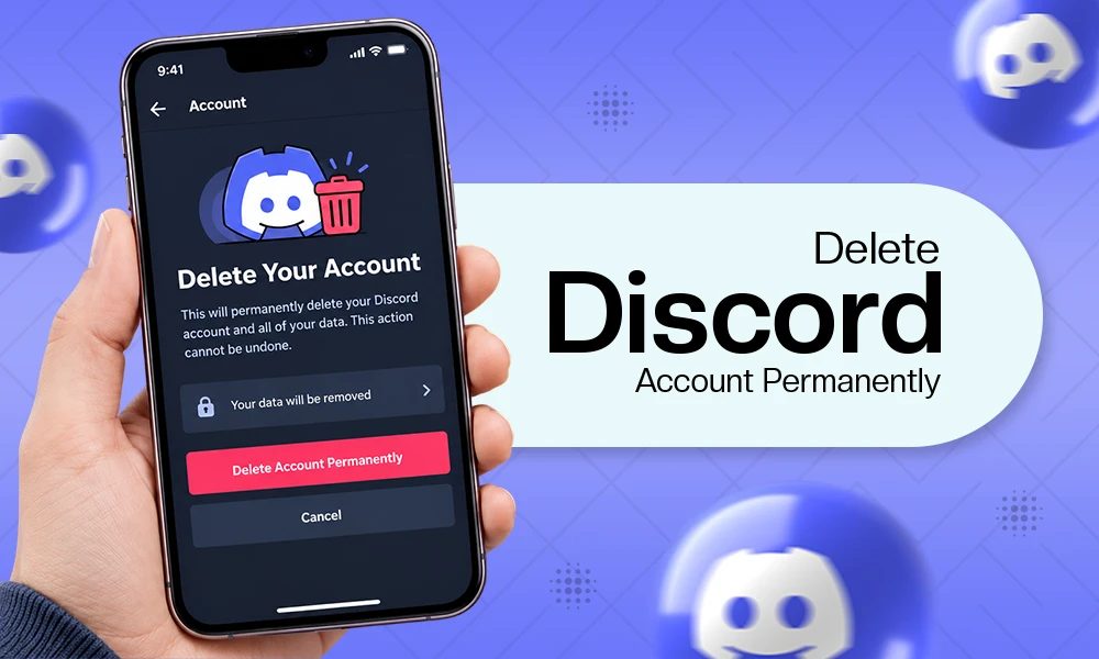 How to Delete Your Discord Account Permanently?