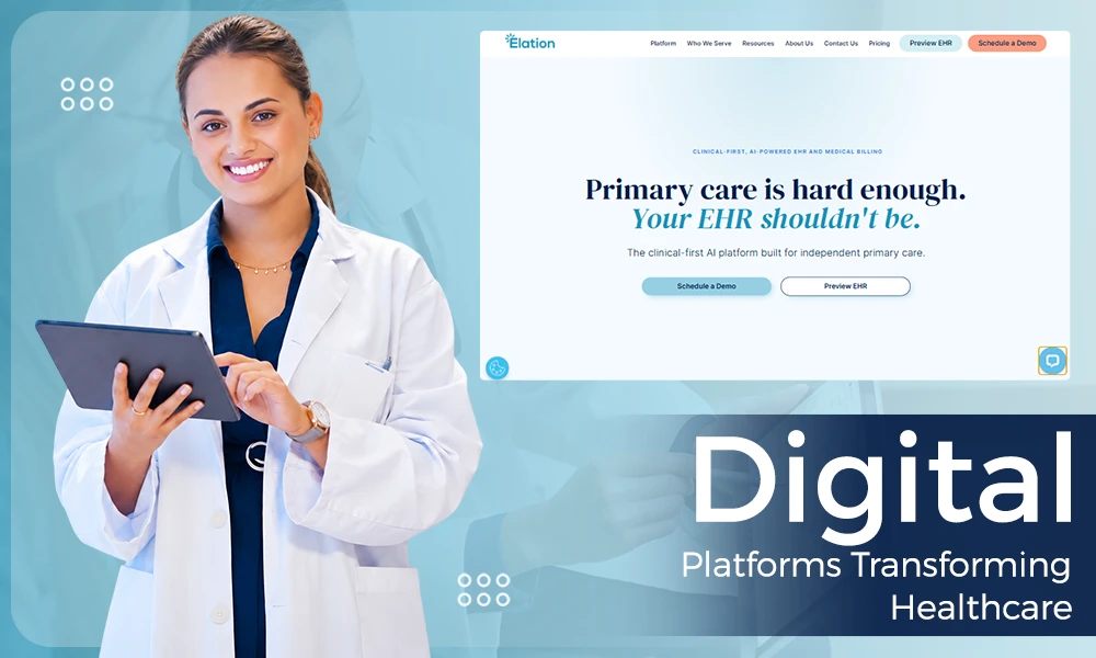 The Role of Digital Platforms in Building More Efficient Healthcare Systems