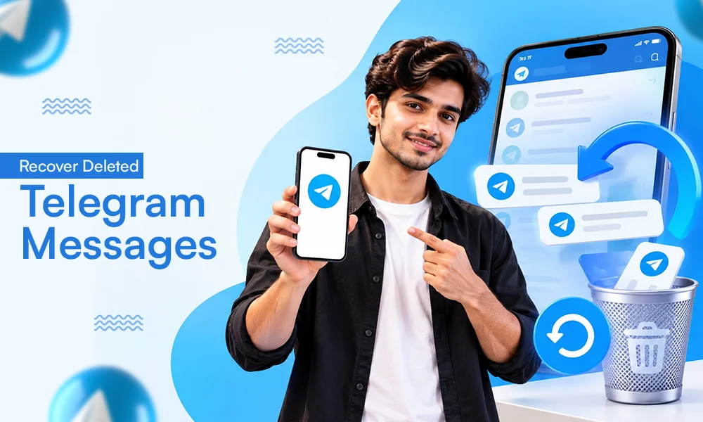 How to Recover Deleted Telegram Messages Easily With or Without Backup?