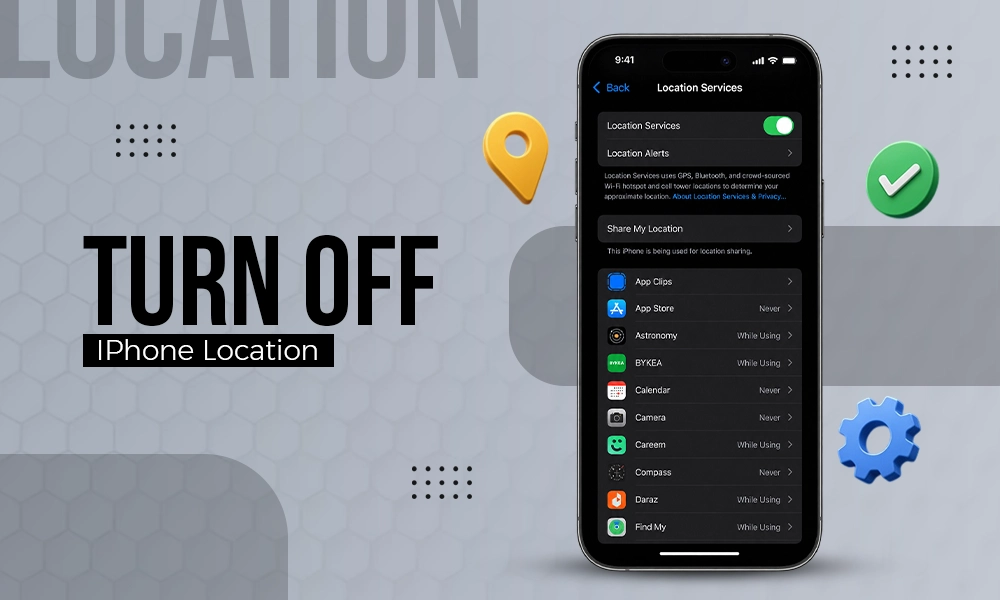 How to Turn Off Location on iPhone in Just a Few Easy Clicks