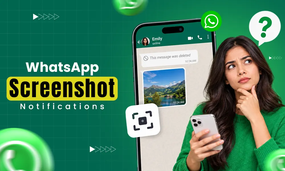 Does WhatsApp Notify Screenshots? Everything You Need to Know About WhatsApp Privacy