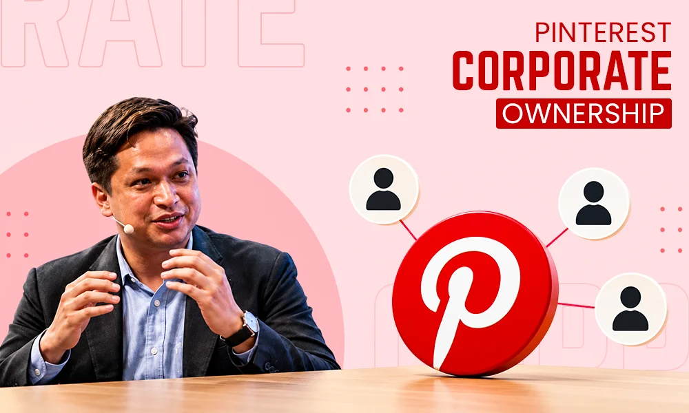 Who Owns Pinterest? Does Pinterest Have More Than One Owner?